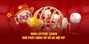 BBin Lottery 33win - Nhà Phát Hành Xổ Số Hà Nội Vip 